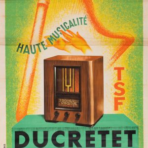 Ancienne Affiche Publicitaire – TSF Ducretet Thomson