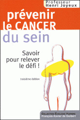 LIVRE PREVENIR LE CANCER DU SEIN (284 PAGES)