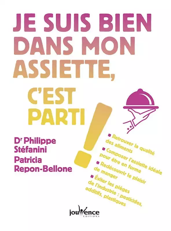 Je suis bien dans mon assiette, c’est parti !