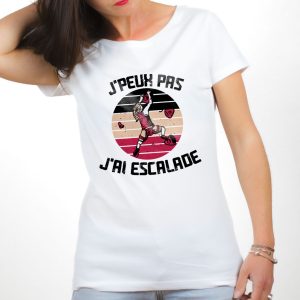 PROMO T-SHIRT FEMME : J&rsquo;PEUX PAS J&rsquo;AI ESCALADE-BLANC-S
