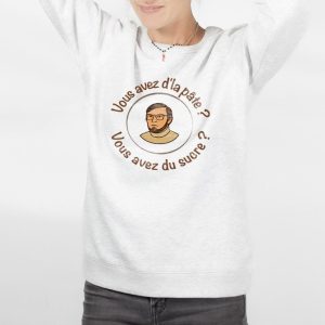 PULL FEMME : Vous avez d&rsquo;la pâte ? Vous avez du sucre ? 